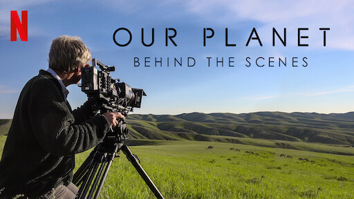 Our Planet - Behind The Scenes